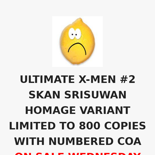 ULTIMATE X-MEN #2 SKAN SRISUWAN HOMAGE VARIANT LIMITED TO 800 COPIES WITH NUMBERED COA