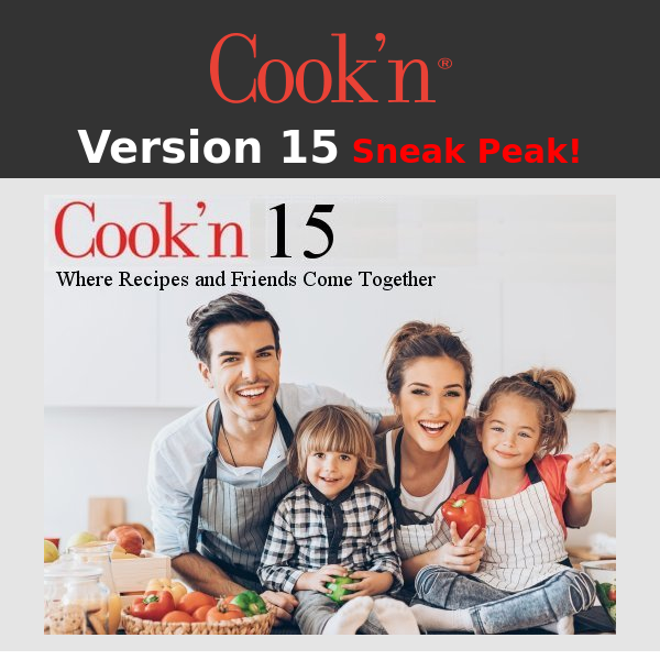 Cook'n Version 15 Sneak Peak