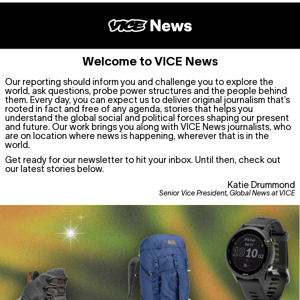 Welcome to VICE News