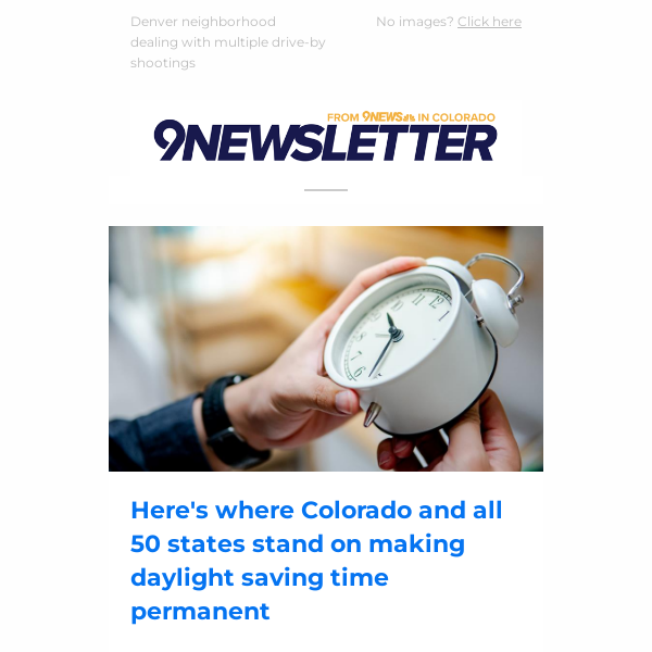 Could Colorado Make Daylight Saving Time Permanent? - 9NEWS