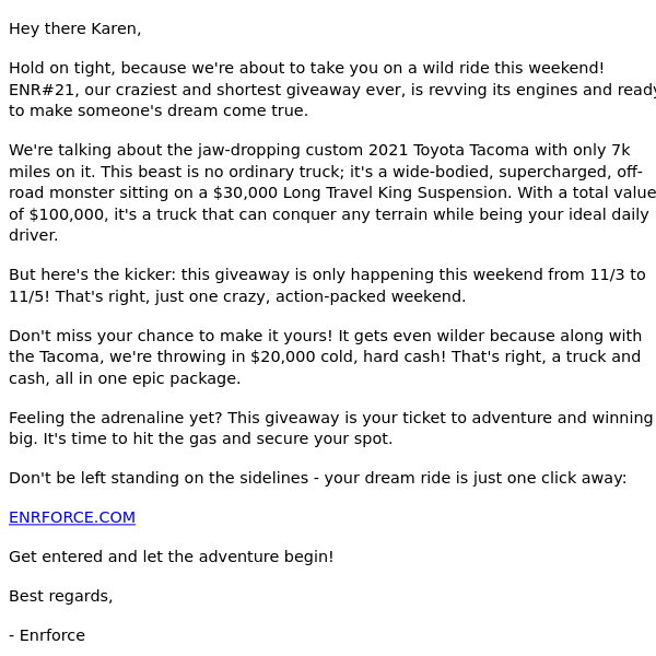 Crazy Weekend Alert: 👉 Win a Custom Toyota Tacoma & $20,000 Cash!