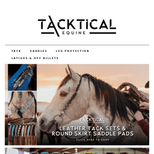 [NEW] Tacktical Tack Sets & Saddle Pads!