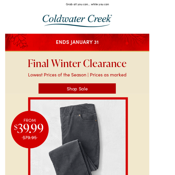 Final Winter Clearance Ends Soon!
