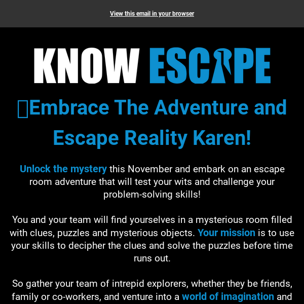 Embrace The Adventure, Escape Reality Chelmsford Escape Rooms 