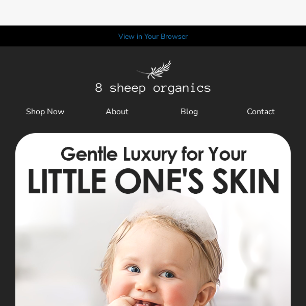 Gentle Luxury for Your Little One's Skin