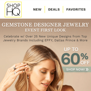 FIRST LOOK! Up to 60% Off NEW Gemstone Jewelry