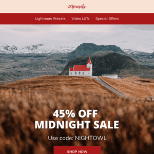 Midnight Sale - 45% Off