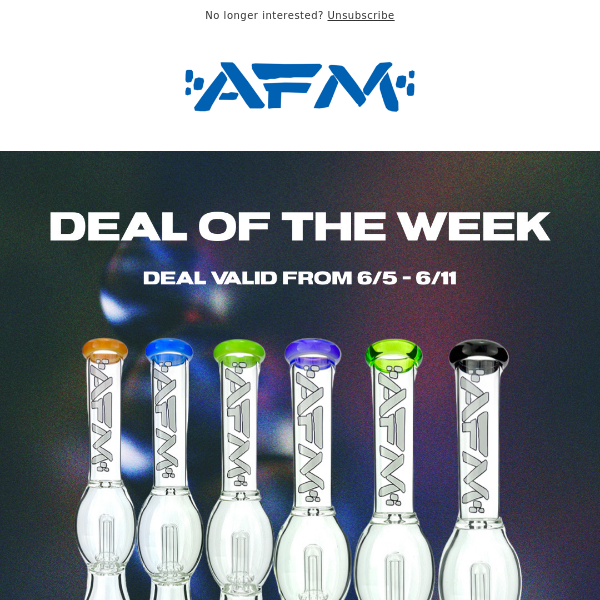 AFM Deal Of The WEEK!!