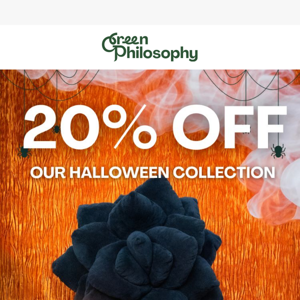👻 Scary good savings here at Green Philosophy