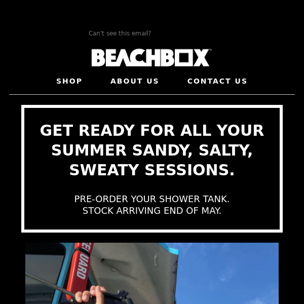 ☀️ NEW BeachBox Shower Tanks arriving in 10 days!