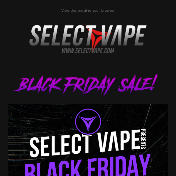DON'T MISS OUR BLACK FRIDAY SALE!