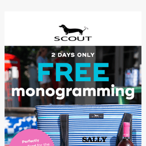 FREE monogramming today + tomorrow