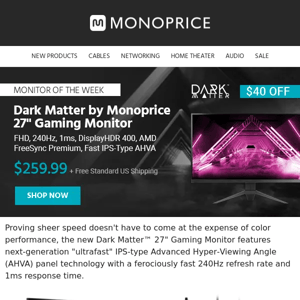 Monitor of the Week | Dark Matter 27” 240Hz Gaming Monitor at $259.99 ($40 OFF)