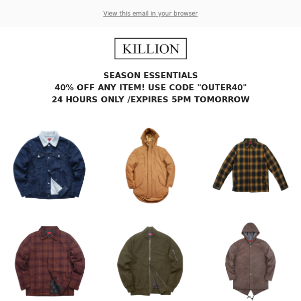 🔥Killion: 40% off all Outerwear! 24 Hours Only. 🔥