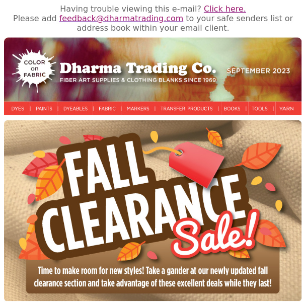 Fall Clearance Sale! - Dharma Trading Company