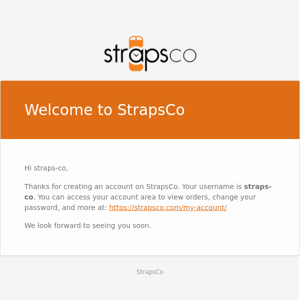 Your StrapsCo account has been created!