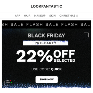 FLASH SALE 💥 22% Off Starts NOW