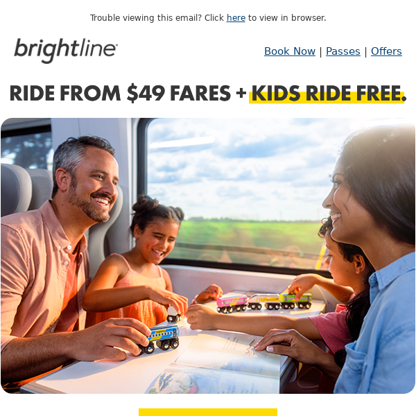 Plan Your Getaway:  $49 Fares + Kids Ride Free!