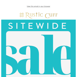A Sitewide Sale You Don’t Want To Miss🤩