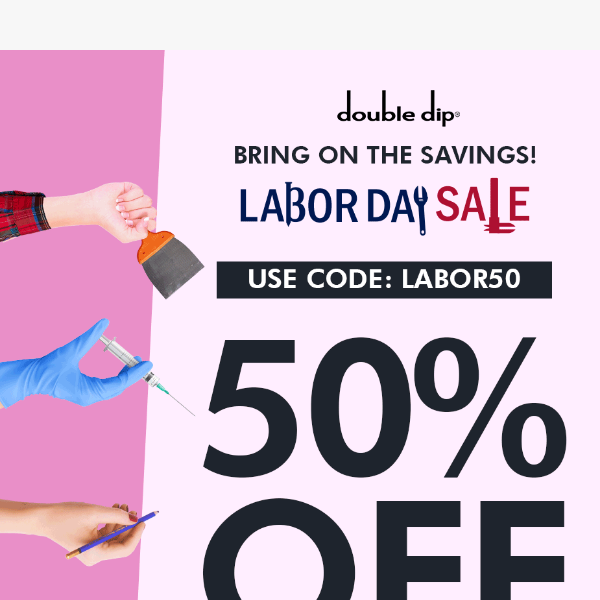 Labor Day Sales Ends Midnight 🌛 50% OFF EVERYTHING!