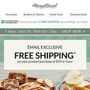 Two days only! Get FREE shipping on the goodies you love.