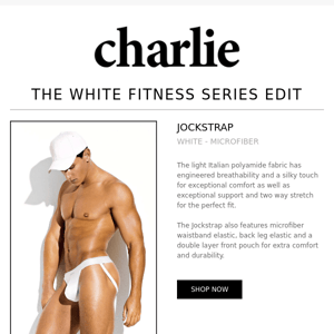 The Charlie White Fitness Edit.