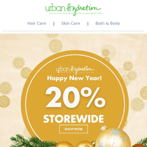 Don’t Miss Our New Year's Sale: 20% OFF The Entire Site!