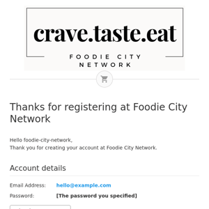 Thanks for registering at Foodie City Network