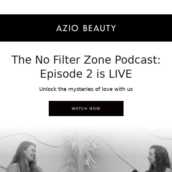 No Filter Zone: The second episode is here!