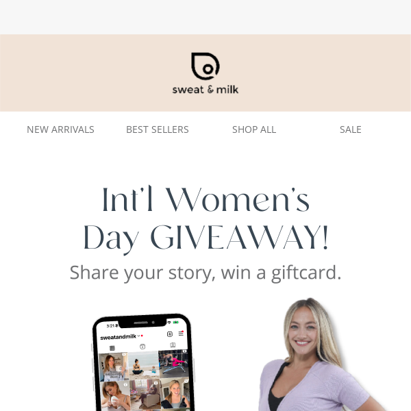 Int'l Women's Day GIVEAWAY! - Sweat and Milk