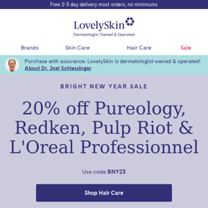 ⏲️ Last 12 hours for 20% off Pureology, Redken, L'Oreal Professionnel & Pulp Riot!