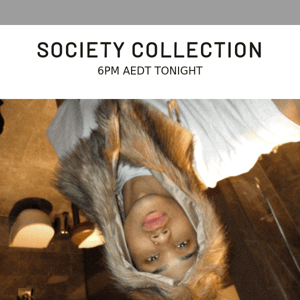 SOCIETY COLLECTION / SET YOUR ALARMS