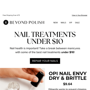 Nail Treatments Under $10