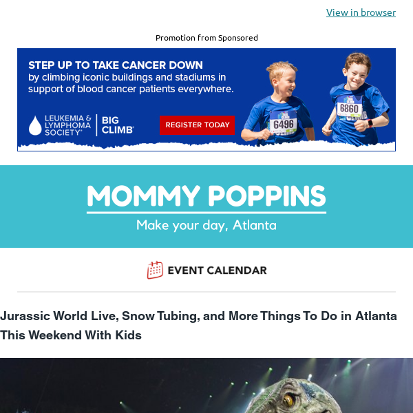 Jurassic World Live, Snow Tubing, and More Things To Do in Atlanta This Weekend With Kids