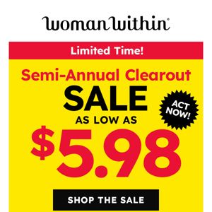 🎁 Snatch These Limited Time Offers! Semi Annual Clear Out Sale From $5.98