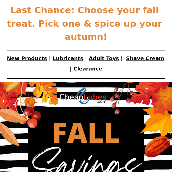 Autumn Arousal: Last Chance to Fall into 12% Savings