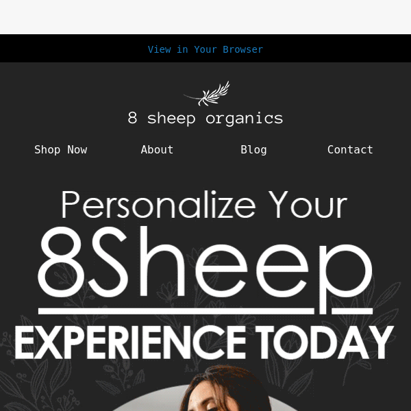 Personalize Your 8 Sheep Experience Today! ✅