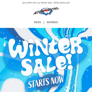 Winter Sale Now On - Up to 60% Off!