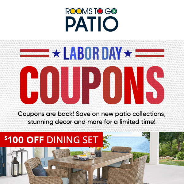  Labor Day Patio Coupons are here! 😎 