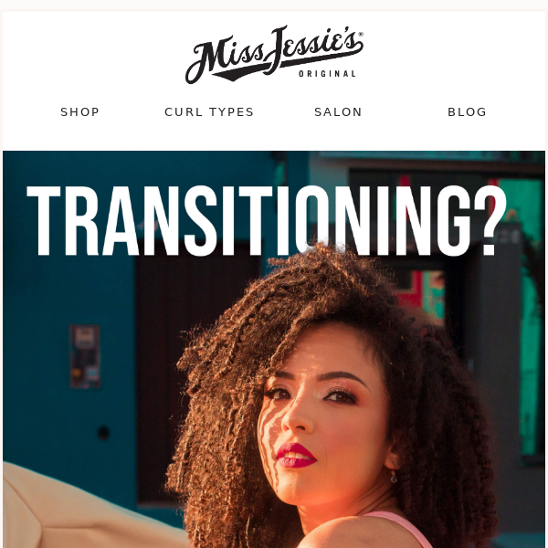 Transitioning? We’ve Got You Covered!