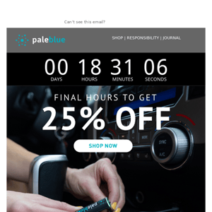 Last Chance to Get 25% Off