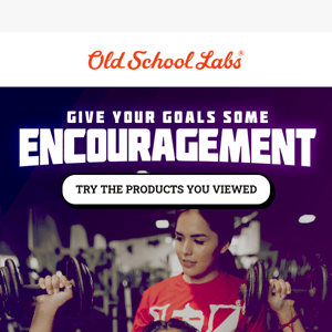 Give Your Goals Some Encouragement