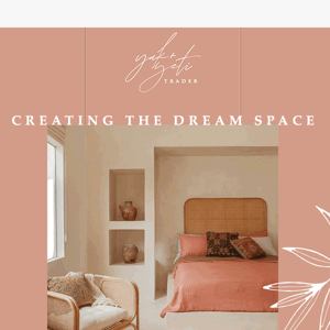 Creating a dream space with YTT