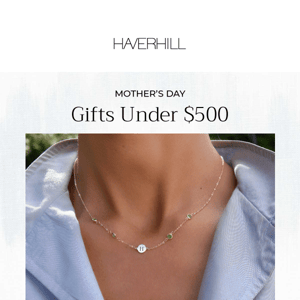 Gifts Under $500 💌