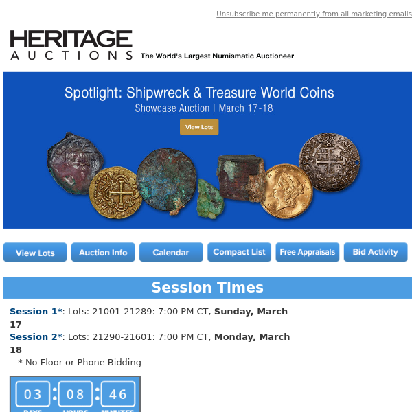 Ending Soon: March 17 - 18 Spotlight: Shipwreck & Treasure World Coins Showcase Auction