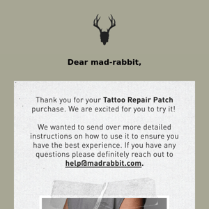 So you’ve got the tattoo repair patches