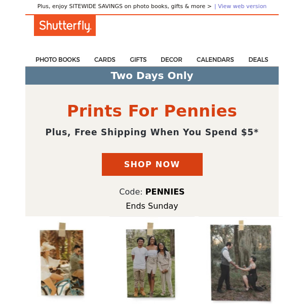 Oh yeah! You’ve scored prints UNDER $1 + complimentary shipping