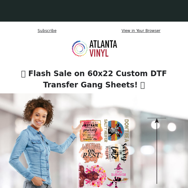 📣 Flash Sale on 60x22 Custom DTF Transfer Gang Sheets Ends At 11:59 PM!!