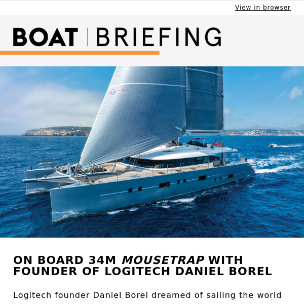 On board 34m Mousetrap with Logitech founder Daniel Borel