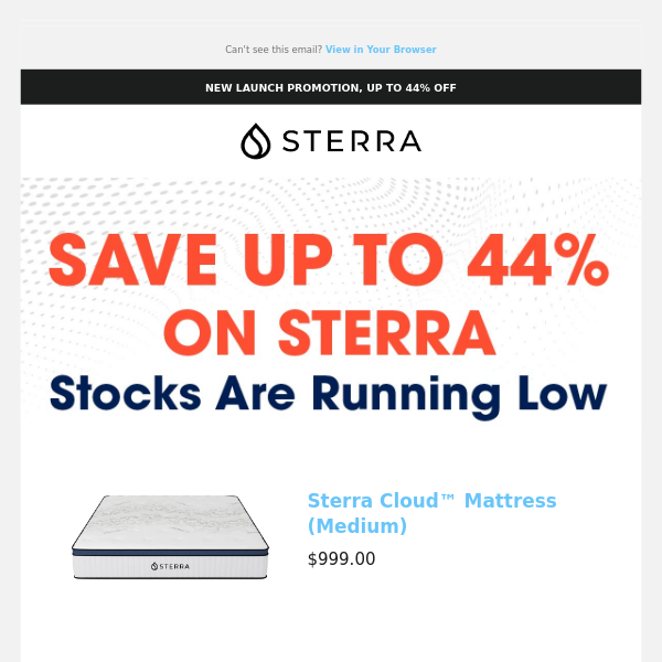 Still thinking about Sterra Cloud™ Mattress (Medium), friend?